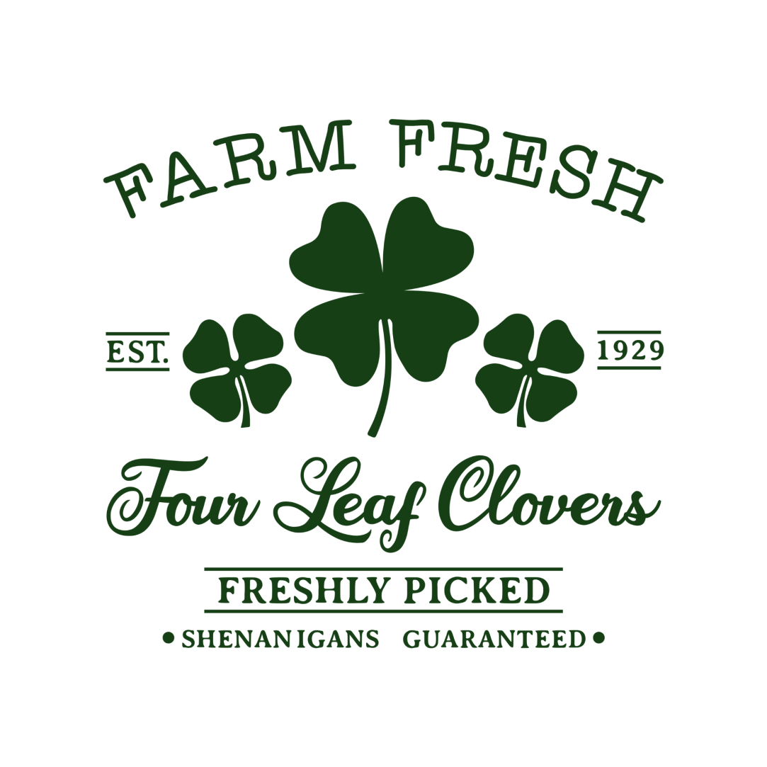 Farm Fresh Four Leaf Clover